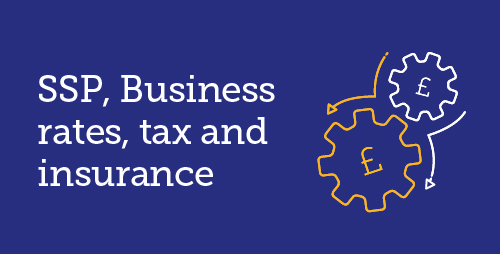 SSP, Business rates, tax and insurance with icon of 2 cog wheels with pound signs in them