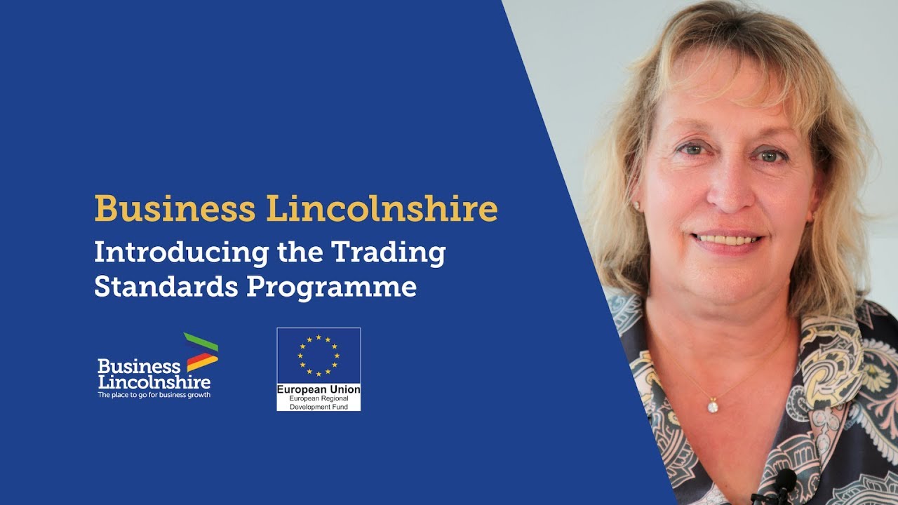 Business Lincolnshire - Trading Standards Programme