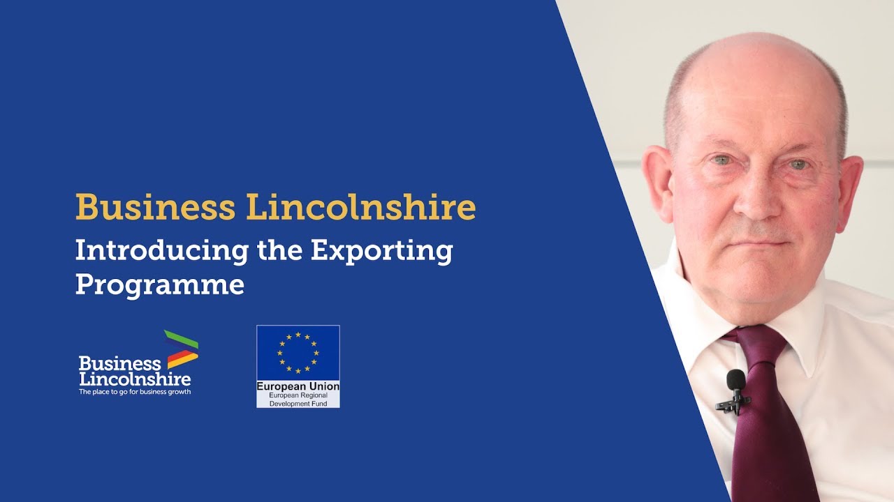 Business Lincolnshire – Exporting Programme