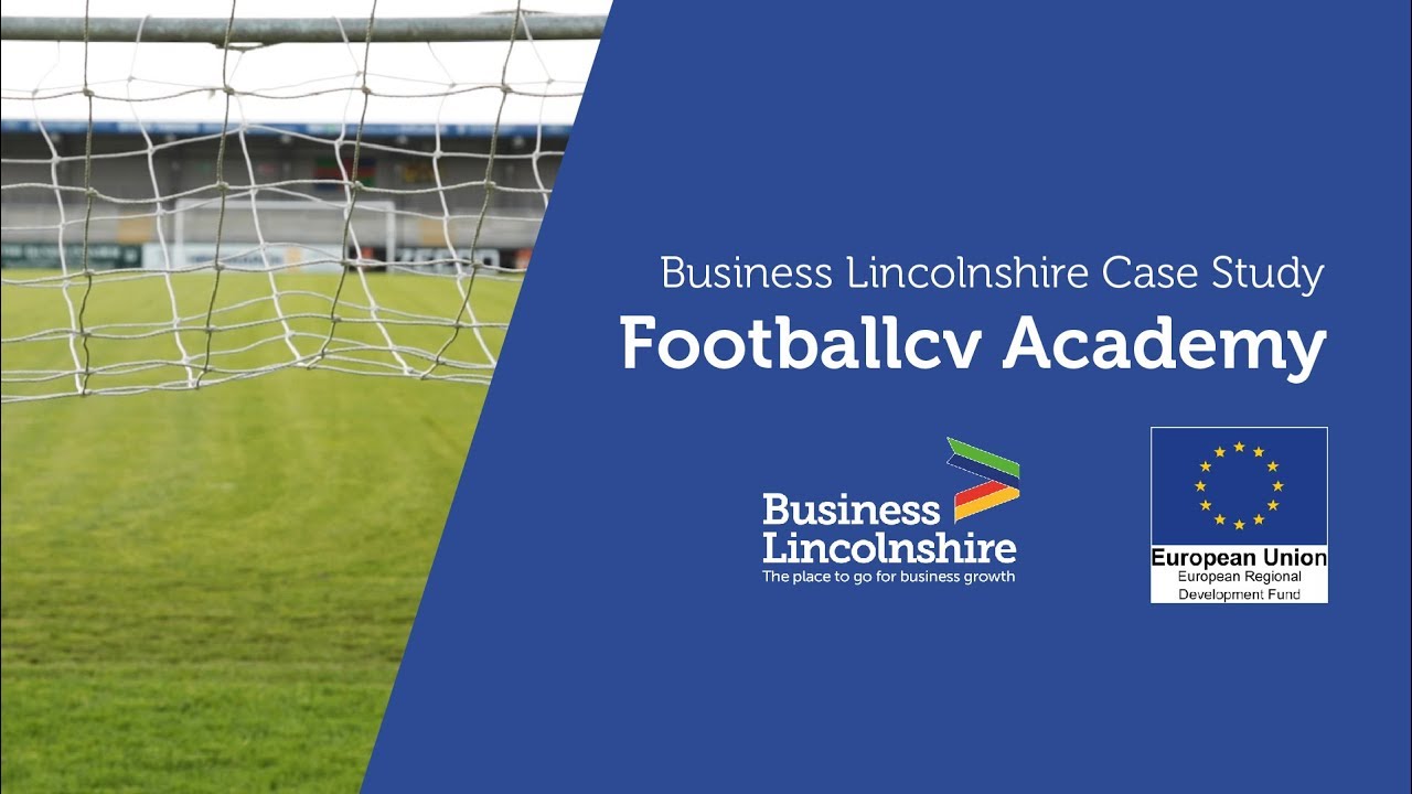 Business Lincolnshire Case Study - Footballcv Academy